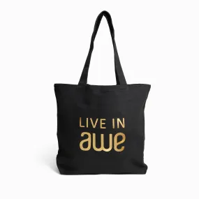 Live in Awe Tote